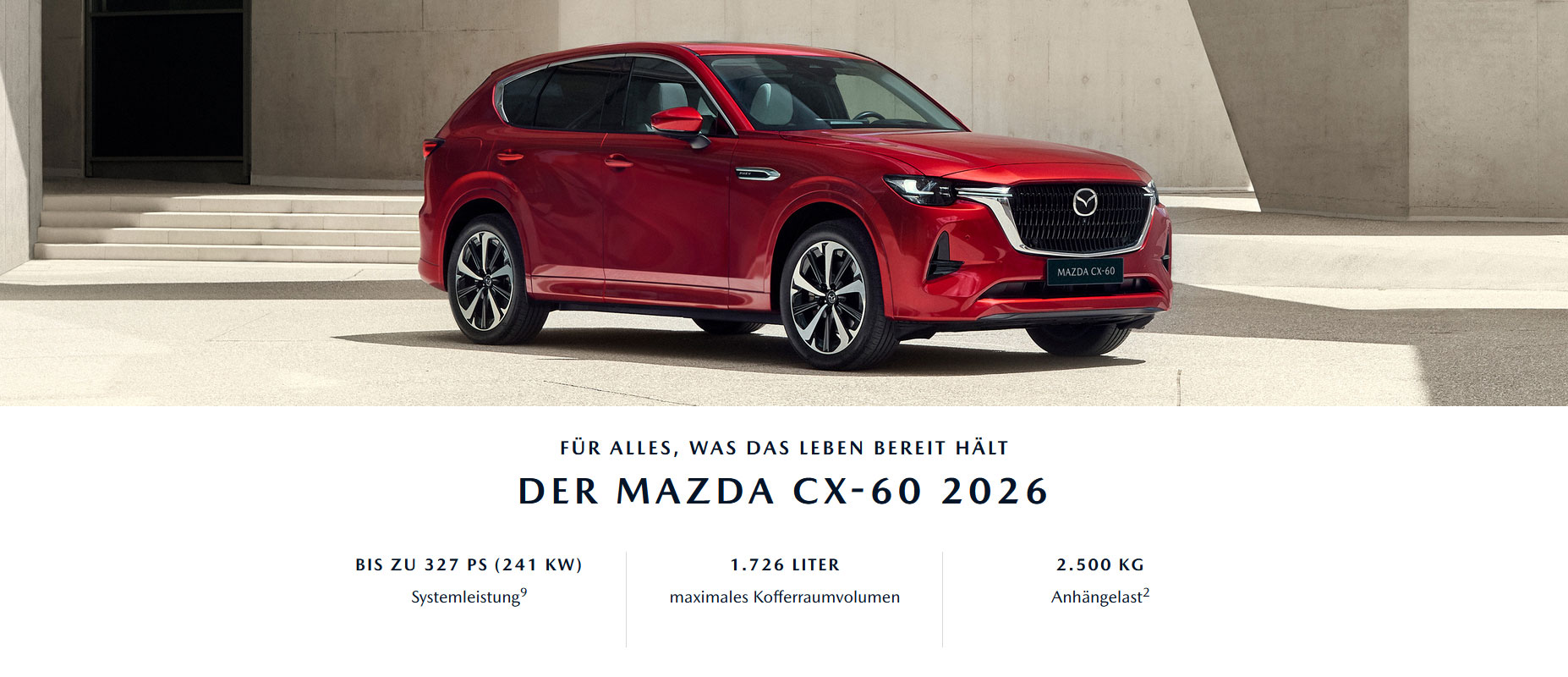 DER MAZDA CX-60 2026 - FÜR ALLES, WAS DAS LEBEN BEREIT HÄLT 